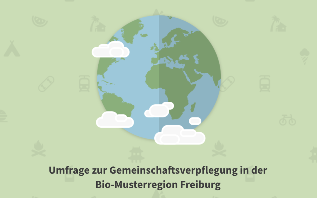 Gemeinschaftsverpflegung in der Bio-Musterregion Freiburg